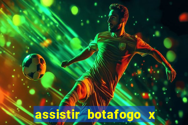 assistir botafogo x vitoria futemax